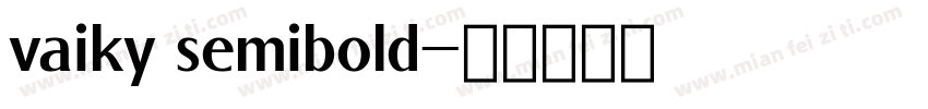 vaiky semibold字体转换